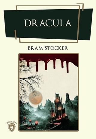 Dracula - Bram Stoker | Dorlion Yayınları - 9786052492840