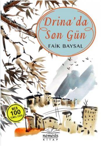 Drinada Son Gün - Faik Baysal | Nemesis - 9786055092153