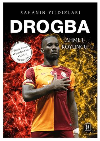 Drogba / Sahanın Yıldızları - Ahmet Koyuncu | PARODİ - 9786256588080