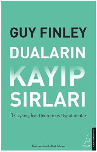 Duaların Kayıp Sırları - Guy Finley | Destek - 9786254419980