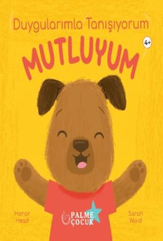 Duygularımla Tanışıyorum Mutluyum