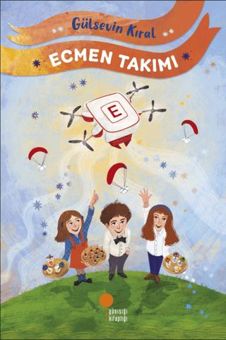 Ecmen Takımı - Gülsevin Kıral | Günışığı - 9786256915244