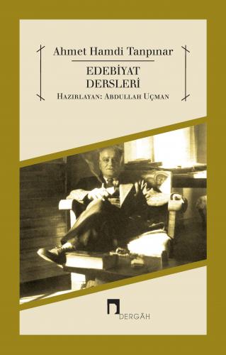 Edebiyat Dersleri - Ahmet Hamdi Tanpınar | Dergah - 9789759953768