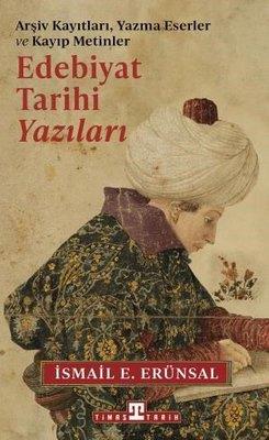 Edebiyat Tarihi Yazıları - Arşiv Kayıtları Yazma Eserler Ve Kayıp Meti