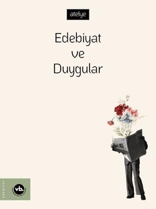Edebiyat Ve Duygular