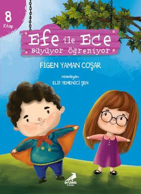 Efe İle Ece Büyüyor Öğreniyor (8 Kitap) - Figen Yaman Coşar | Erdem Ço