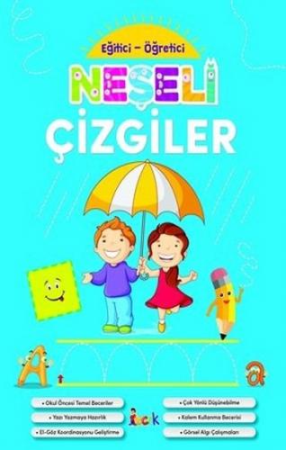 Eğitici Öğretici Neşeli Çizgiler ( Okul Öncesi ) - Kolektif | Bıcırık 