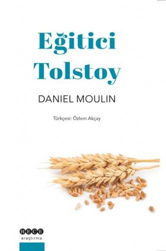 Eğitici Tolstoy - Daniel Moulin | Hece - 9786059556835