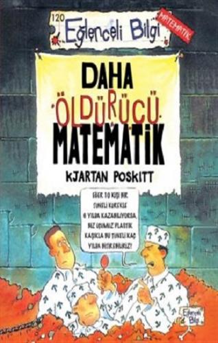 Eğlenceli Bilgi 120-daha Öldürücü Matematik