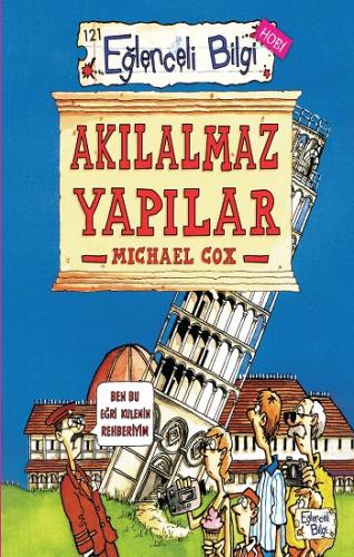 Eğlenceli Bilgi-121 Akılalmaz Yapılar - Michael Gox | Eğlenceli Bilgi 