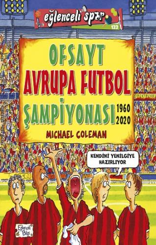 Eğlenceli Bilgi 133 Ofsayt Avrupa Şampiyonası 1960-2004 - Onur Şen | E