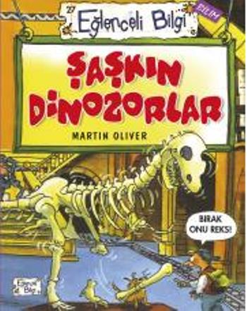 Eğlenceli Bilgi Bilim 27 - Şaşkın Dinozorlar