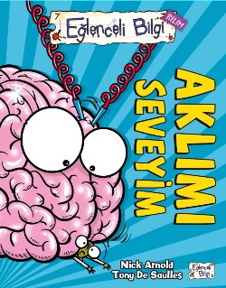 Eğlenceli Bilgi Bilim 7 - Aklımı Seveyim