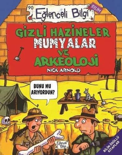 Eğlenceli Bilgi Bilim 90 - Gizli Hazineler Mumyalar Ve Arkeoloji - Nic