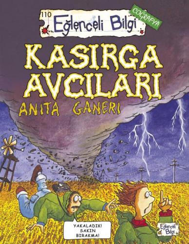 Eğlenceli Bilgi Coğrafya 110-kasırga Avcıları