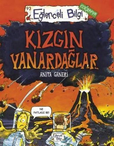 Eğlenceli Bilgi Coğrafya 93 - Kızgın Yanardağlar