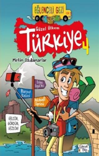 Eğlenceli Bilgi Gezi 124- Güzel Ülkem Türkiye 4 - Metin Özdamarlar | E
