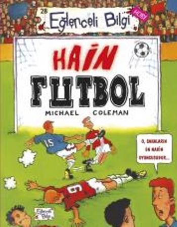 Eğlenceli Bilgi Hobi 28 - Hain Futbol