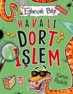 Eğlenceli Bilgi Matematik 142 - Havalı Dört İşlem - Kjartan Poskitt | 