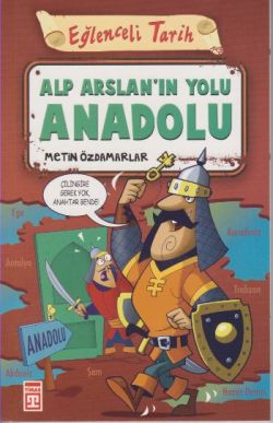 Eğlenceli Bilgi Tarih 33 - Alparslanın Yolu Anadolu