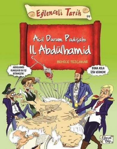 Eğlenceli Bilgi Tarih 99 - Acil Durum Padişahı 2.abdülhamid