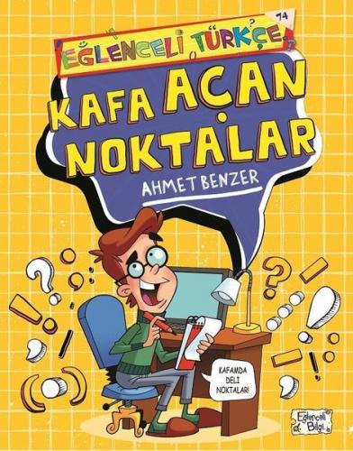 Eğlenceli Bilgi Türkçe 74 - Kafa Açan Noktalar - Ahmet Benzer | Eğlenc