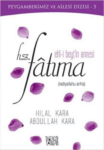 Ehli Beytin Annesi Hz Fatıma