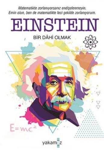 Einstein - Bir Dahi Olmak