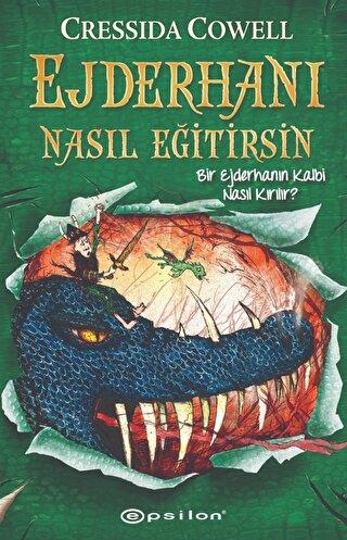 Ejderhanı Nasıl Eğitirsin 8 - Bir Ejderhanın Kalbi Nasıl Kırılır?