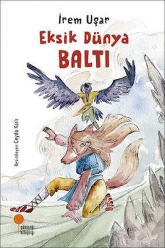 Eksik Dünya - Baltı