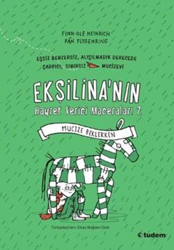 Ekşilina 2 Mucize Beklerken - Finn-ole Heinrich | Tudem - 978605960428