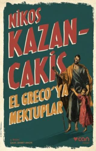 El Greco'ya Mektuplar - Nikos Kazancakis | Can Yayınları - 97897507335