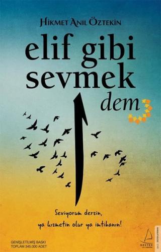 Elif Gibi Sevmek - Dem - Hikmet Anıl Öztekin | Destek - 9786053117537