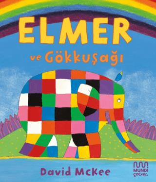 Elmer Ve Gökkuşağı