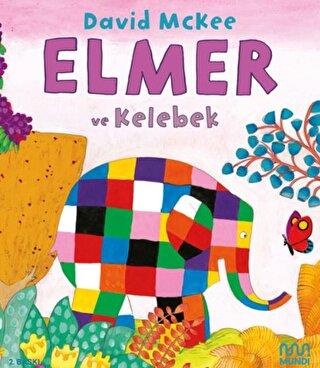 Elmer Ve Kelebek - David Mckee | Mundi - 9786256377349