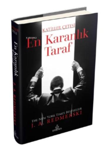 En Karanlık Taraf Katiller Çetesi - J. A. Redmerski | Ephesus - 978625