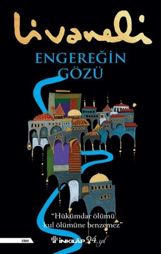 Engereğin Gözü - Zülfü Livaneli | İnkılap - 9789751041548