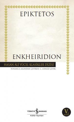 Enkheiridion - Hasan Ali Yücel Klasikleri 355 - Epiktetos | İş Bankası