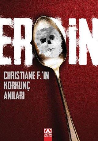 Eroin - Christiane F. | Altın - 9789752128538