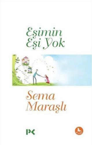 Eşimin Eşi Yok - Sema Maraşlı | Profil - 9786257111478