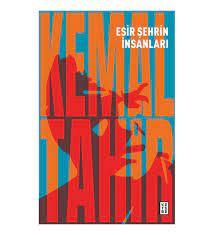 Esir Şehrin İnsanları