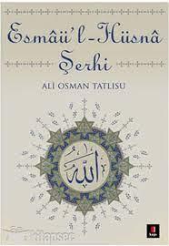 Esmaü-l Hüsna Şerhi