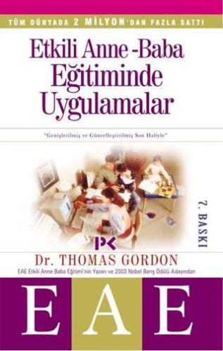 Etkili Anne Baba Eğitiminde Uygulamalar - Thomas Gordon | Profil - 978