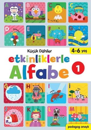 Etkinliklerle Alfabe 1 - Küçük Dahiler