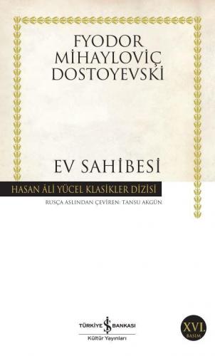 Ev Sahibesi - Hasan Ali Yücel Klasikleri 144 - Fyodor Mihayloviç Dosto