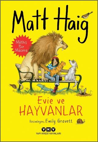 Evie Ve Hayvanlar - Matt Haig | Yky - 9789750860485