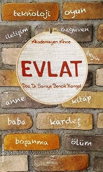 Evlat - Saniye Bencik Kangal | Elma - 9786059367608