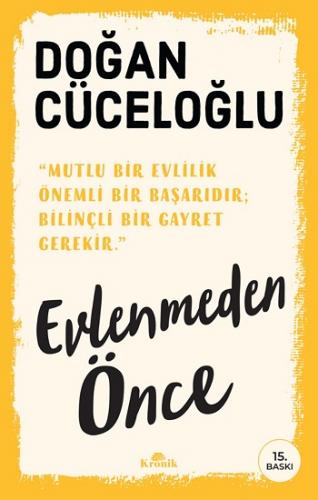 Evlenmeden Önce - Doğan Cüceloğlu | Kronik - 9786257631600