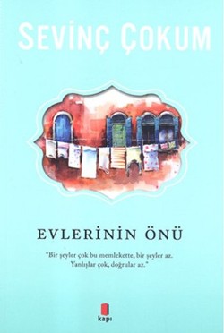 Evlerinin Önü - Sevinç Çokum | Kapı - 9786055147396