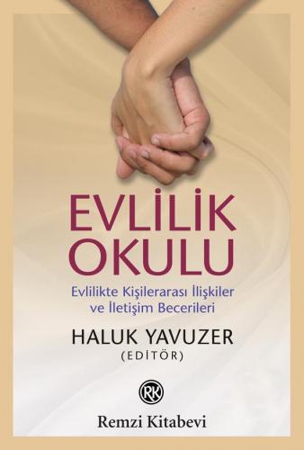 Evlilik Okulu - Haluk Yavuzer | Remzi - 9789751413505